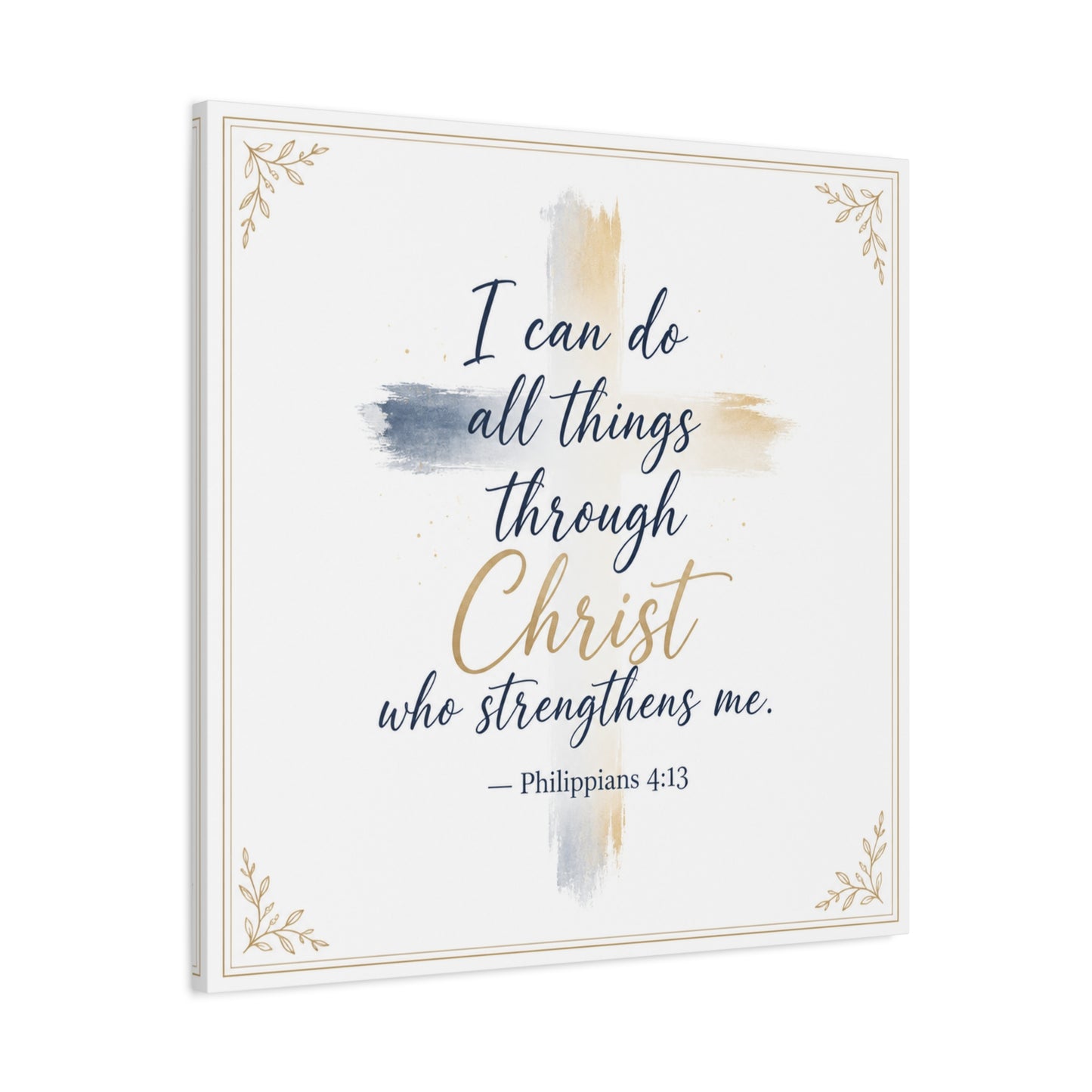 "I Can Do All Things Through Christ Who Strengthens Me. - Philippians 4:13" Christian Canvas Wall Art - Blue And Gold Scripture Quote Print - Traditional Typography - Bedroom Decor - Office Wall Art