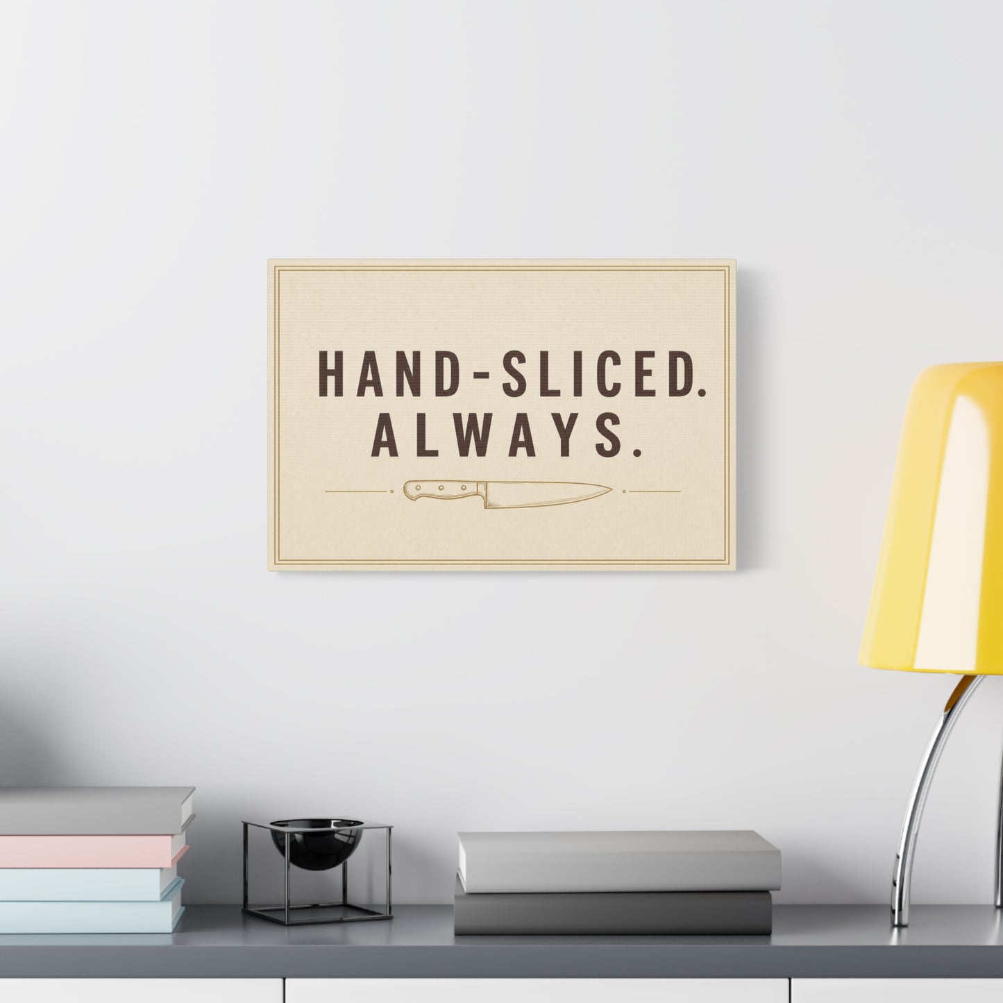 "Hand-Sliced. Always." Kitchen Canvas Wall Art - Vintage Knife Typography Print - Rustic Farmhouse Wall Decor, Dining Room Home Decoration, Funny Kitchen Sign - Bedroom Home Decoration - Ready to Hang