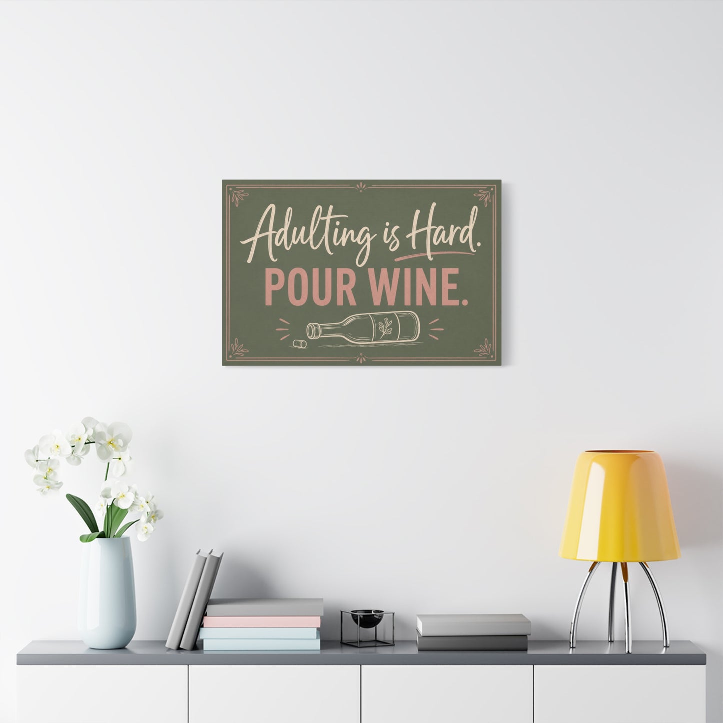"Adulting Is Hard. Pour Wine." Funny Quote Canvas Wall Art - Sage Green Pink Typography Wine Bottle Print - Rustic Modern Wall Decor For Bar Cart - Ready to Hang - Cocktail Lounge Decor