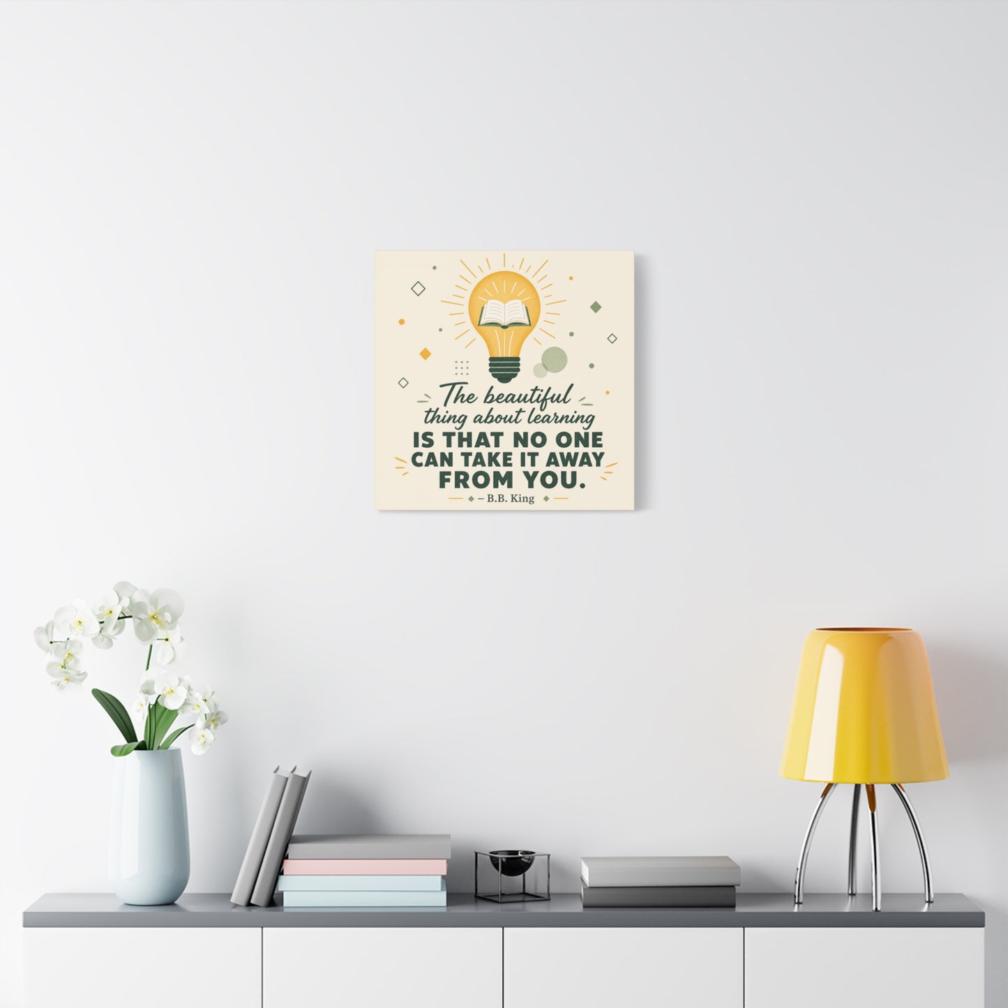 "The Beautiful Thing About Learning Is That No One Can Take It Away From You." Canvas Wall Art - Inspirational Quote Print, Classroom Decor, Teacher Office Wall Decor, Modern Typography
