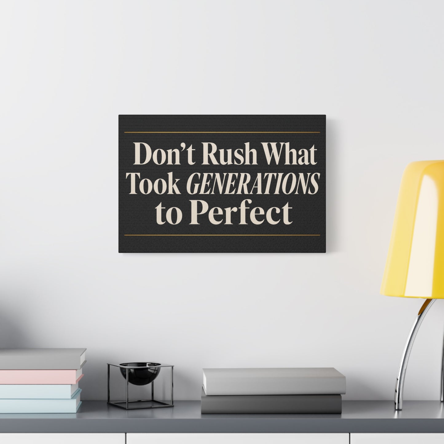 "Don't Rush What Took Generations To ideal" Typography Canvas Wall Art - Black And Gold Inspirational Quote Print - Modern Minimalist Wall Decor - Living Room Office Home Decoration - Ready to Hang