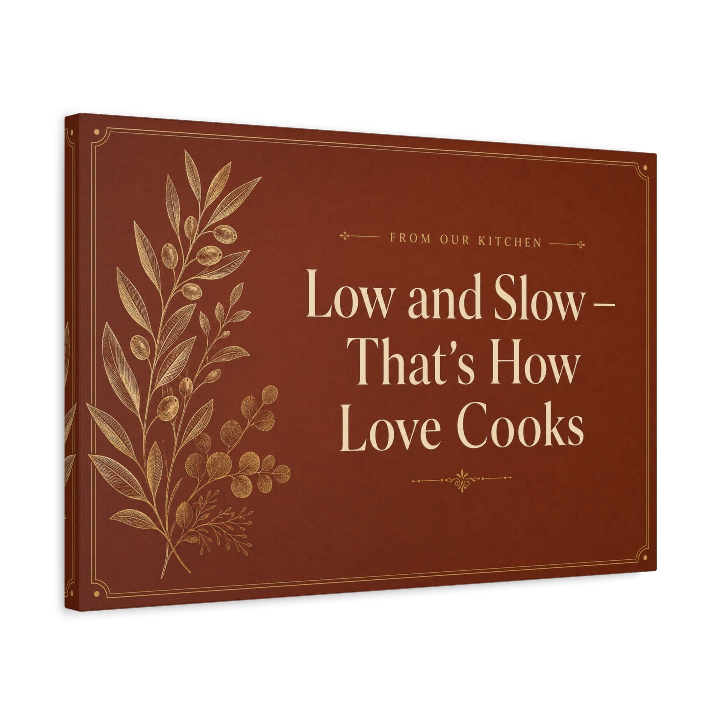 "Low And Slow - That's How Love Cooks" Kitchen Canvas Wall Art - Rustic Typography Botanical Print - Brown Farmhouse Dining Room Decor - Office Wall Art - Bedroom Home Decoration - Ready to Hang